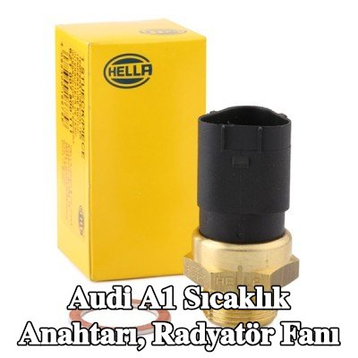 HELLA Sıcaklık Anahtarı, radyatör fanı — Audi A1