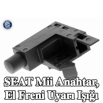 VEMO Anahtar, el freni uyarı ışığı — SEAT Mii