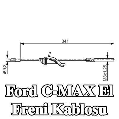 BOSCH El freni kablosu 341mm — 2008 Ford C-max