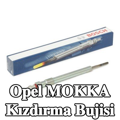 BOSCH Kızdırma Bujisi — Opel Mokka