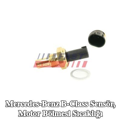 FAST Sensör, conta halkalı motor bölmesi sıcaklığı — 2012 Mercedes-Benz B-Class