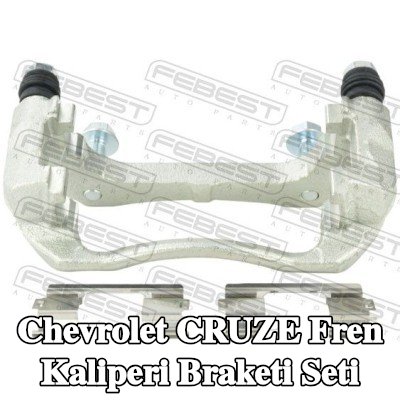 FEBEST Fren Kaliperi Braketi Seti — Chevrolet Cruze
