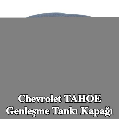 MOTORAD Genleşme tankı kapağı — 1995 Chevrolet Tahoe