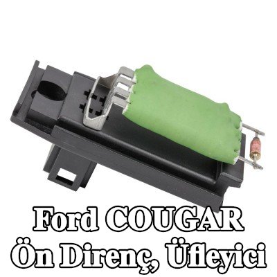 FAST Ön direnç, üfleyici — Ford Cougar