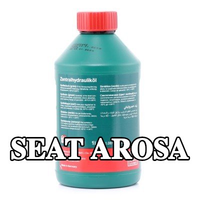 FEBI BILSTEIN سائل التوجيه المعزز — SEAT Arosa