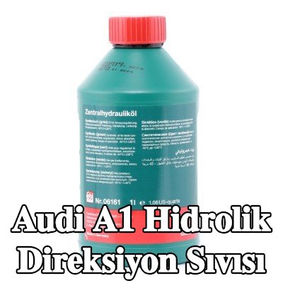 FEBI BILSTEIN Hidrolik direksiyon sıvısı — 2012 Audi A1