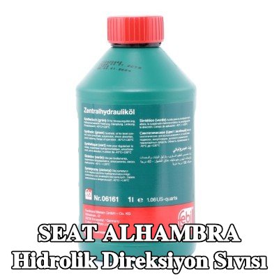 FEBI BILSTEIN Hidrolik direksiyon sıvısı — 2000 SEAT Alhambra