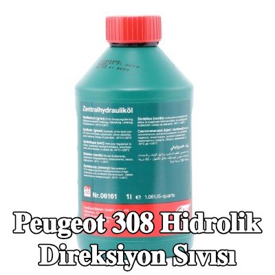 FEBI BILSTEIN Hidrolik direksiyon sıvısı — 2012 Peugeot 308