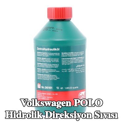 FEBI BILSTEIN Hidrolik direksiyon sıvısı — Volkswagen Polo