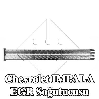 NRF Montaj parçaları dahil EGR soğutucu — Chevrolet Impala