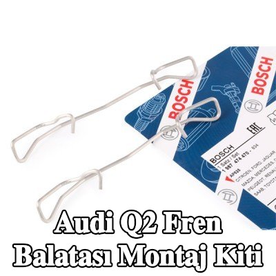 BOSCH Fren balatası montaj kiti — Audi Q2