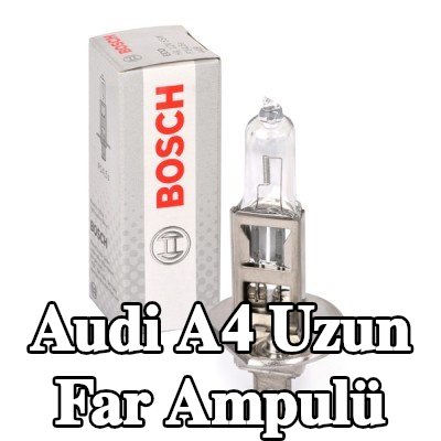 BOSCH Uzun far ampulü H1, 55W, 12V — 2002 Audi A4