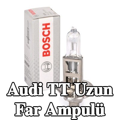 BOSCH Uzun far ampulü H1, 55W, 12V — 2002 Audi Tt