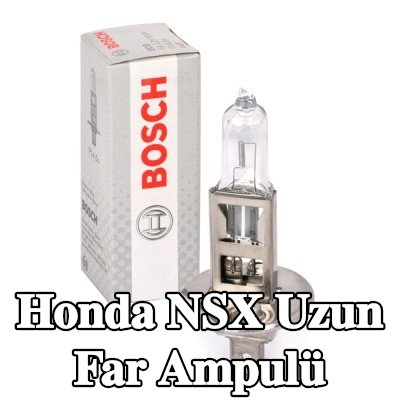 BOSCH Uzun far ampulü H1, 55W, 12V — Honda Nsx