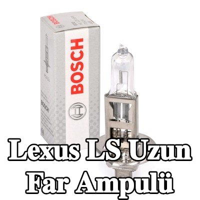 BOSCH Uzun far ampulü H1, 55W, 12V — 1990 Lexus Ls
