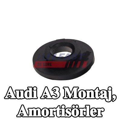 FAST Montaj, amortisörler — Audi A3