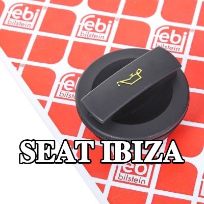 FEBI BILSTEIN غطاء فتحة تعبئة الزيت — 2002 SEAT Ibiza