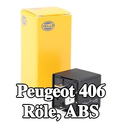 HELLA Röle, ABS — Peugeot 406