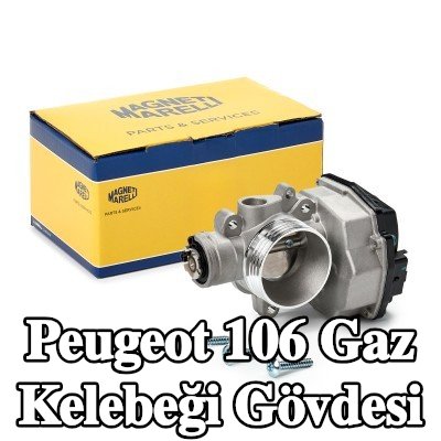 MAGNETI MARELLI Gaz kelebeği gövdesi — Peugeot 106