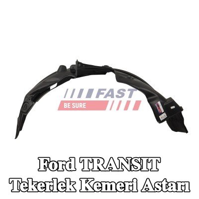 FAST Tekerlek kemeri astarı — Ford Transit