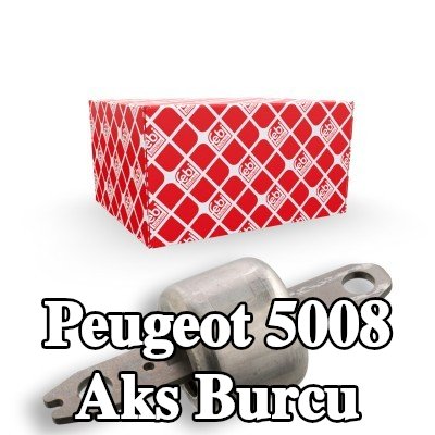 FEBI BILSTEIN Arka aks sol burcu, Arka Aks Sağ — Peugeot 5008