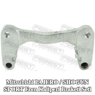 FEBEST Fren Kaliperi Braketi Seti — Mitsubishi Pajero / Shogun Sport