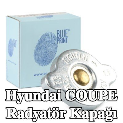 BLUE PRINT Radyatör kapağı — Hyundai Coupe