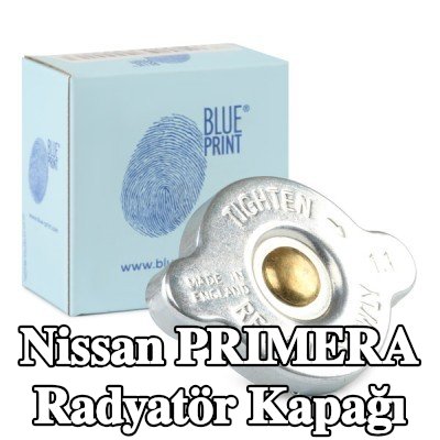BLUE PRINT Radyatör kapağı — 2002 Nissan Primera