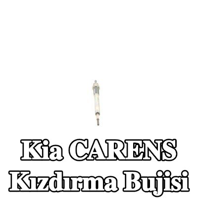 BOSCH Kızdırma Bujisi — Kia Carens