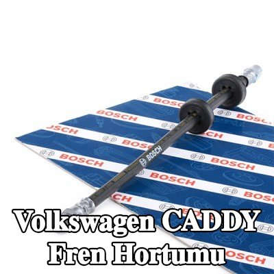 BOSCH Fren hortumu 310mm — 1990 Volkswagen Caddy
