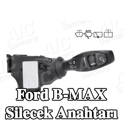 AIC Silecek anahtarı — Ford B-max