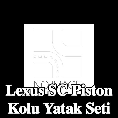 KOLBENSCHMIDT Piston Kolu Yatak Seti — Lexus Sc