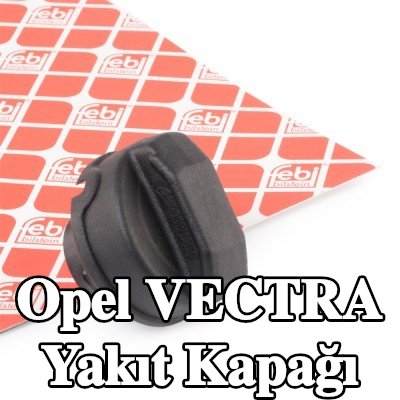 FEBI BILSTEIN Yakıt kapağı — Opel Vectra