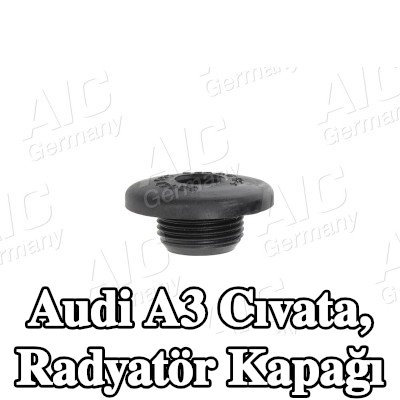 AIC Cıvata, radyatör kapağı — Audi A3