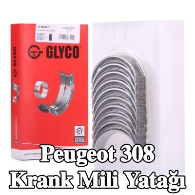 GLYCO Çelik tabanlı alüminyum alaşımlı krank mili yatağı — 2012 Peugeot 308