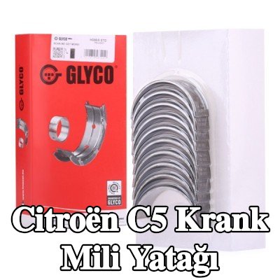 GLYCO Çelik tabanlı alüminyum alaşımlı krank mili yatağı — 2002 Citroën C5