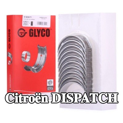 GLYCO محمل العمود المرفقي من سبائك الألومنيوم على قاعدة فولاذية — 2012 Citroën Dispatch