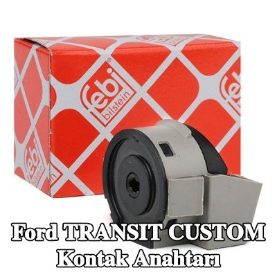 FEBI BILSTEIN Kontak anahtarı — Ford Transit Custom