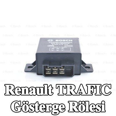 BOSCH Gösterge rölesi — Renault Trafic