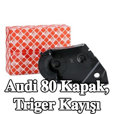 FEBI BILSTEIN Kapak, zamanlama kayışı Sağ, Üst — Audi 80