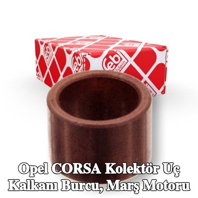 FEBI BILSTEIN Kolektör Uç Kalkanı Burcu, marş motoru — Opel Corsa