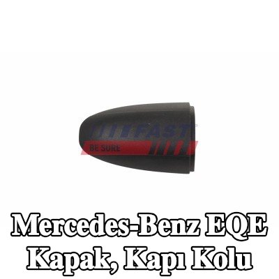 FAST Kapak, kapı kolu — Mercedes-Benz Eqe