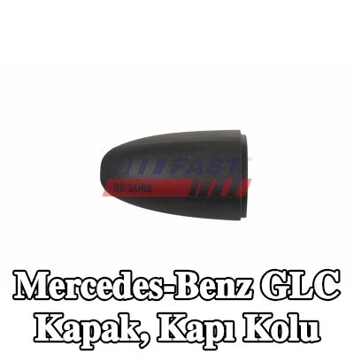 FAST Kapak, kapı kolu — Mercedes-Benz Glc