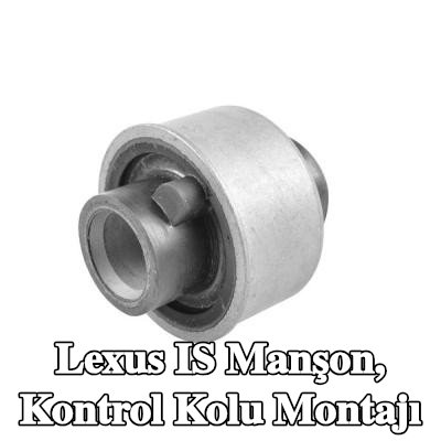 TEDGUM Manşon, kontrol kolu montajı — Lexus Is