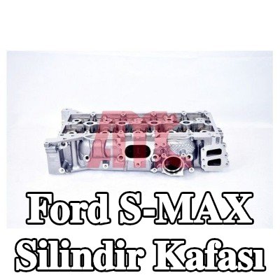 AMC Valf kılavuzları ile silindir kafası, valf yuvaları ile, valf yayları olmadan, valfsız — Ford S-max