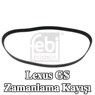 FEBI BILSTEIN Triger Kayışı Diş Sayısı: 211 — 1997 Lexus Gs