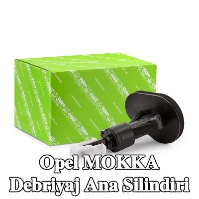 VALEO Debriyaj ana silindiri — Opel Mokka