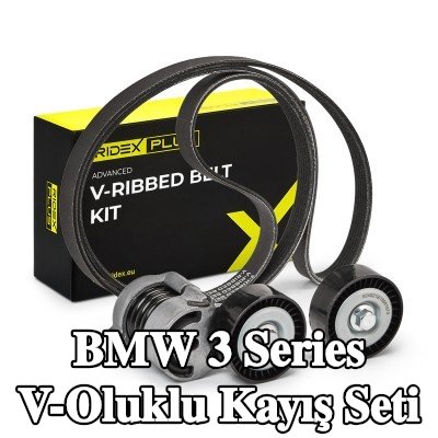 RIDEX PLUS V-Oluklu Kayış Seti — 2012 BMW 3 Series