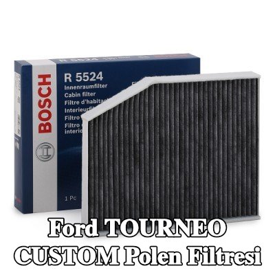 BOSCH Polen filtresi Aktif Karbon Filtresi — 2012 Ford Tourneo Custom