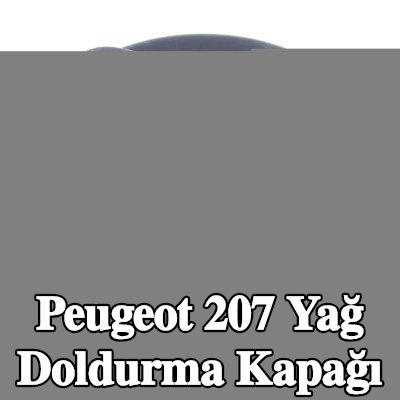 MOTORAD Yağ doldurma kapağı — 2011 Peugeot 207